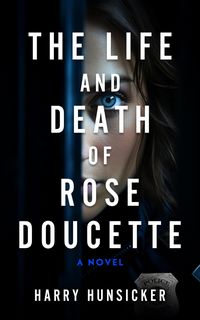 Produktbild: Life and Death of Rose Doucette