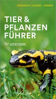 Produktbild: Der BLV Tier & Pflanzenf&uuml;hrer