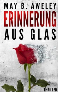 Produktbild: Erinnerung aus Glas
