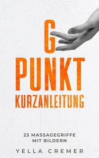 Produktbild: G-Punkt-Massage Kurzanleitung