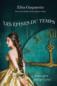 Produktbild: LES &Eacute;PINES DU TEMPS
