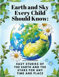 Produktbild: Earth and Sky Every Child Should Know