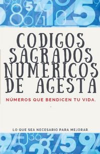 Produktbild: C&oacute;digos Sagrados Num&eacute;ricos de Agesta