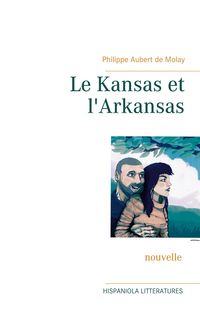 Produktbild: Le Kansas et l'Arkansas
