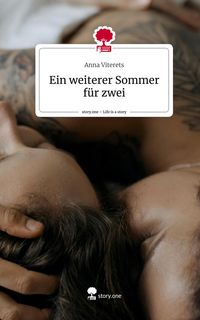 Produktbild: Ein weiterer Sommer f&uuml;r zwei. Life is a Story - story.one