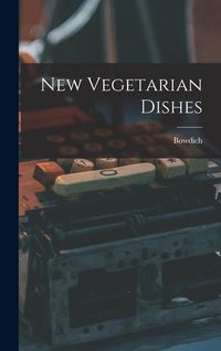 Produktbild: New Vegetarian Dishes