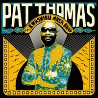 Produktbild: Pat Thomas & Kwashibu Area Band