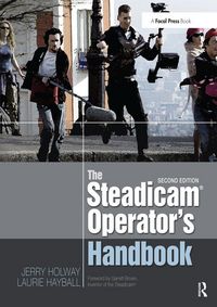 Produktbild: The Steadicam&reg; Operator's Handbook