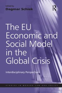 Produktbild: The EU Economic and Social Model in the Global Crisis