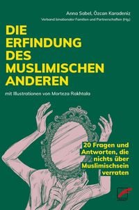 Produktbild: Die Erfindung des muslimischen Anderen