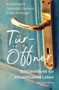 Bild vom Artikel Tür-Öffner vom Autor Anselm Grün