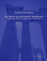 Produktbild: Die Musik des griechischen Alterthumes