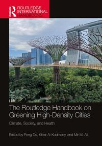 Produktbild: The Routledge Handbook on Greening High-Density Cities
