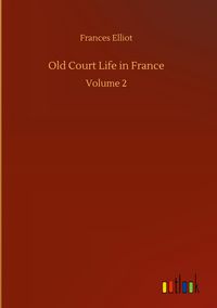 Produktbild: Old Court Life in France