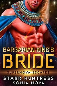 Produktbild: Barbarian King's Bride: Supernova Escapes