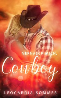 Produktbild: Vernasch mich, Cowboy