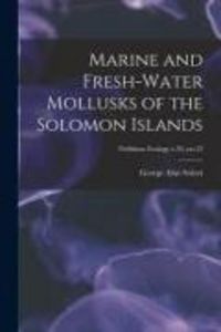 Produktbild: Marine and Fresh-water Mollusks of the Solomon Islands; Fieldiana Zoology v.34, no.22