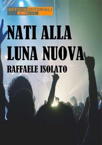Produktbild: Nati alla luna nuova