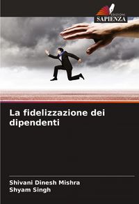 Produktbild: La fidelizzazione dei dipendenti