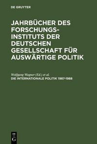Produktbild: Die Internationale Politik 1987-1988