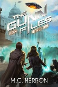 Produktbild: Nick of Time (The Gunn Files, #4)
