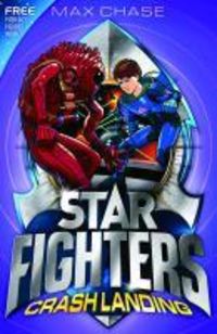 Produktbild: STAR FIGHTERS 4: Crash Landing