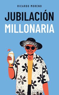Produktbild: Jubilaci&oacute;n Millonaria