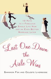 Produktbild: Last One Down the Aisle Wins