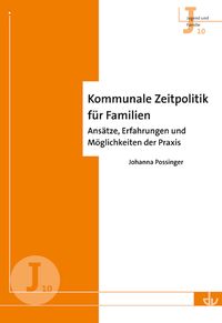 Produktbild: Kommunale Zeitpolitik f&uuml;r Familien