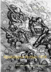 Produktbild: Apokalypse Verdun 1916