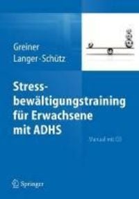 Produktbild: Stressbew&auml;ltigungstraining f&uuml;r Erwachsene mit ADHS