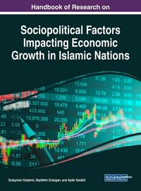 Produktbild: Handbook of Research on Sociopolitical Factors Impacting Economic Growth in Islamic Nations