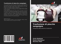 Produktbild: Trasfusione di placche sanguigne