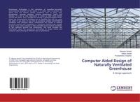 Produktbild: Computer Aided Design of Naturally Ventilated Greenhouse