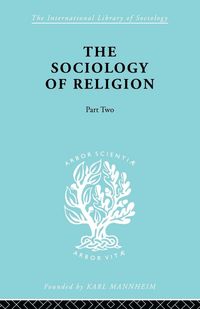 Produktbild: The Sociology of Religion Part Two