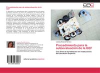 Bild vom Artikel Procedimiento para la autoevaluación de la GEF vom Autor Lizmary Ricardo Herrera