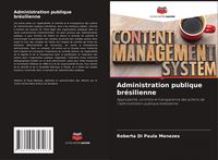 Produktbild: Administration publique br&eacute;silienne