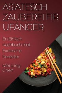Produktbild: Asiatesch Zauberei fir Uf&auml;nger