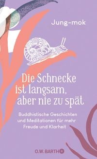 Produktbild: Die Schnecke ist langsam, aber nie zu sp&auml;t