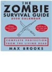 Produktbild: The Zombie Survival Guide Calendar: Complete Protection from the Living Dead