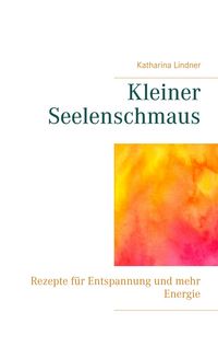 Produktbild: Kleiner Seelenschmaus