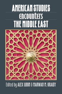 Produktbild: American Studies Encounters the Middle East
