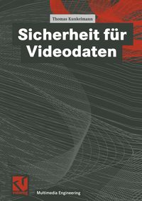 Produktbild: Sicherheit f&uuml;r Videodaten