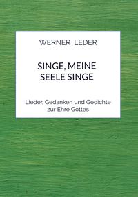 Produktbild: Singe, Meine Seele Singe