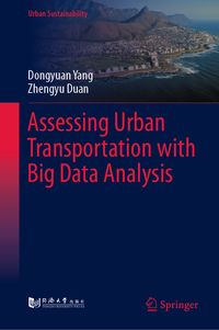 Produktbild: Assessing Urban Transportation with Big Data Analysis