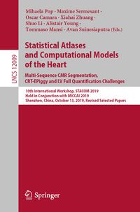 Produktbild: Statistical Atlases and Computational Models of the Heart. Multi-Sequence CMR Segmentation, CRT-EPiggy and LV Full Quantification Challenges