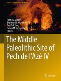 Produktbild: The Middle Paleolithic Site of Pech de l'Az&eacute; IV