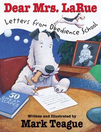 Produktbild: Dear Mrs. Larue: Letters from Obedience School