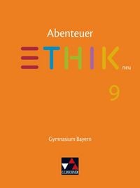 Produktbild: Abenteuer Ethik &ndash; Bayern / Abenteuer Ethik Bayern 9 Ausgabe ab 2017