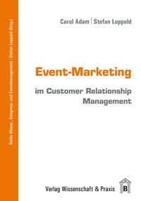 Produktbild: Event-Marketing im Customer Relationship Management